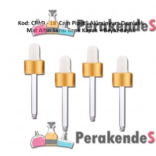 Cam Pipet + Mat Altın Sarısı Alüminyum Kapak + Beyaz Silikon Başlıklı Damlalık Kod: CPAD-18