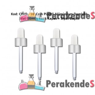 Cam Pipet + Mat Gümüş Renk Alüminyum Kapak + Beyaz Silikon Başlıklı Damlalık Kod: CPAD-18